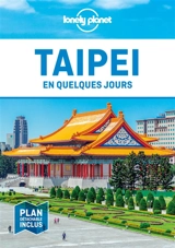 Taipei en quelques jours - Dinah Gardner