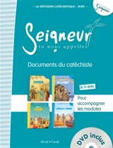 Seigneur, tu nous appelles, 8-11 ans : documents du catéchiste : pour accompagner les modules Dieu ouvre un chemin, Dieu fait alliance, Dieu se donne, Dieu appelle et envoie - Diffusion catéchistique