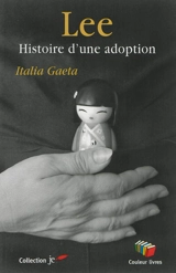 Lee : histoire d'une adoption - Italia Gaeta