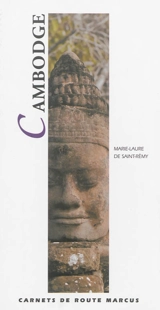 Cambodge - Marie-Laure de Saint-Rémy