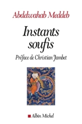 Instants soufis - Abdelwahab Meddeb