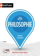 La philosophie : retenir l'essentiel - Patrice Rosenberg