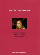 Judith et Holopherne - Catherine Lépront