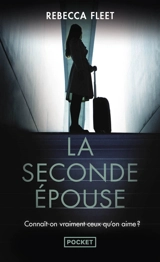 La seconde épouse - Rebecca Fleet