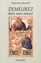 Demeurez dans mon amour - Paul Delatte