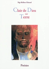 Clair de Dieu sur Terre - Bellino Ghirard