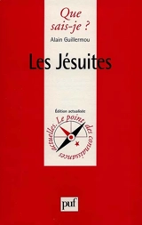 Les Jésuites - Alain Guillermou