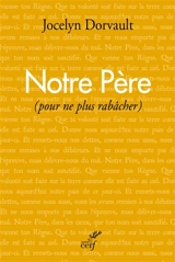 Notre Père : pour ne plus rabâcher - Jocelyn Dorvault