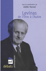 Levinas : de l'être à l'autre