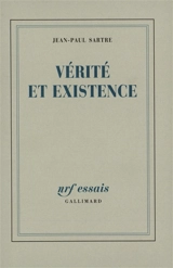 Vérité et existence - Jean-Paul Sartre