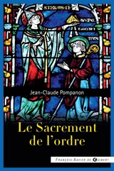 Le sacrement de l'ordre - Jean-Claude Pompanon
