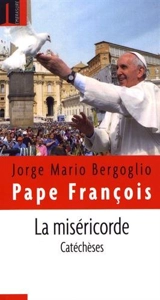 Catéchèses sur la miséricorde - François