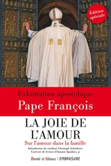 La joie de l'amour : exhortation post-synodale sur l'amour dans la famille - François
