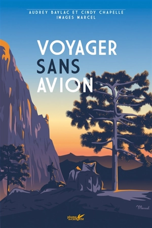 Voyager sans avion - Audrey Baylac