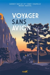 Voyager sans avion - Audrey Baylac