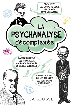 La psychanalyse décomplexée - Ivan Ward