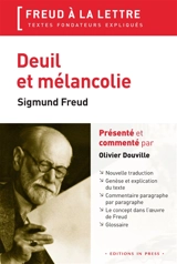 Deuil et mélancolie - Sigmund Freud