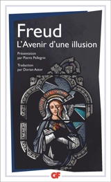 L'avenir d'une illusion - Sigmund Freud