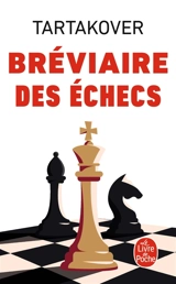 Bréviaire des échecs - Xavier Tartakover