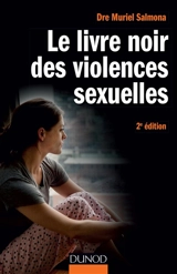 Le livre noir des violences sexuelles - Muriel Salmona