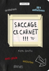 Saccage ce carnet ! : créer, c'est détruire - Keri Smith