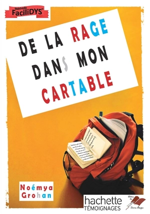 De la rage dans mon cartable - Noémya Grohan