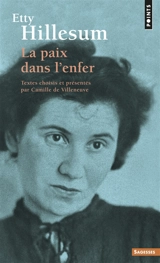 La paix dans l'enfer - Etty Hillesum