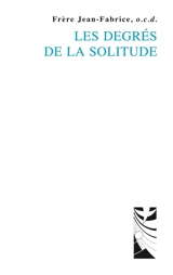 Les degrés de la solitude - Jean-Fabrice