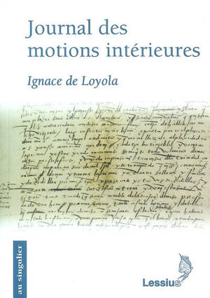 Journal des motions intérieures. Papier des élections. Feuillet de Madrid - Ignace de Loyola