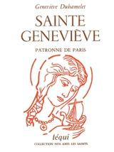 Sainte Geneviève, patronne de Paris - Geneviève Duhamelet