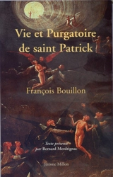 Vie et purgatoire de saint Patrick : 1642 - François Bouillon