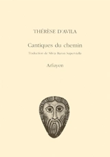 Cantiques du chemin - Thérèse d'Avila