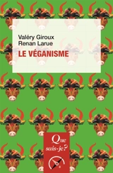 Le véganisme - Valéry Giroux