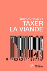 Taxer la viande - David Chauvet