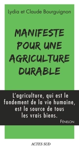 Manifeste pour une agriculture durable - Claude Bourguignon