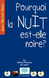 Pourquoi la nuit est-elle noire ? - Jean-Michel Alimi