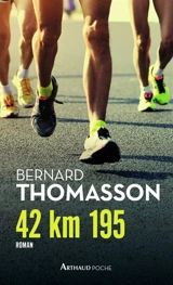 42 km 195 - Bernard Thomasson