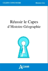 Réussir le Capes (et/ou l'agrégation) d'histoire géographie - Thomas Merle