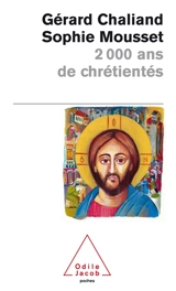 2.000 ans de chrétientés - Gérard Chaliand