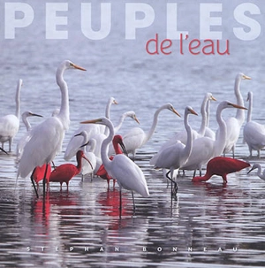 Peuples de l'eau - Stéphan Bonneau