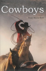 Cowboys - Yvon-Marie Bost