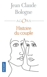Histoire du couple - Jean Claude Bologne