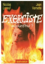 Exorciste aujourd'hui ? - Jean Vernette