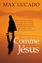 Comme Jésus - Max Lucado