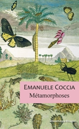 Métamorphoses - Emanuele Coccia