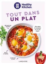 Tout dans un plat : des repas à composer en un clin d'oeil ! - Weight watchers international