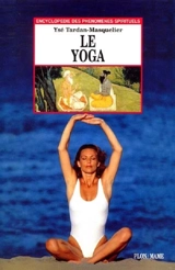 Le yoga - Ysé Tardan-Masquelier