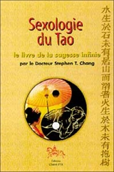 Sexologie du Tao - Stephen Thomas Chang