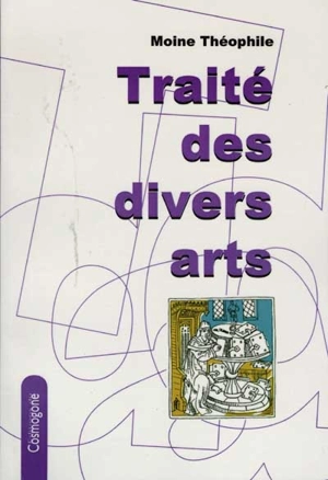 Traité des divers arts - Théophile