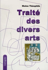 Traité des divers arts - Théophile